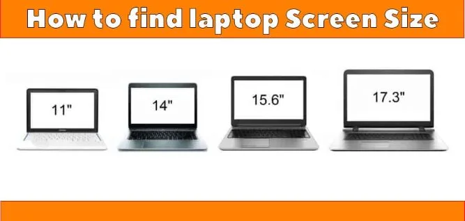 How to find Laptop Screen Size in Windows 10