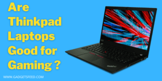 Are thinkpad laptops good for gaming