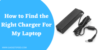 how to find the right charger for my laptop