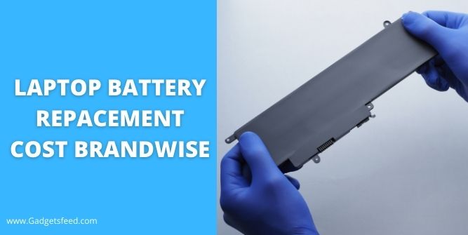 Brand Wise Laptop Battery Replacement Cost