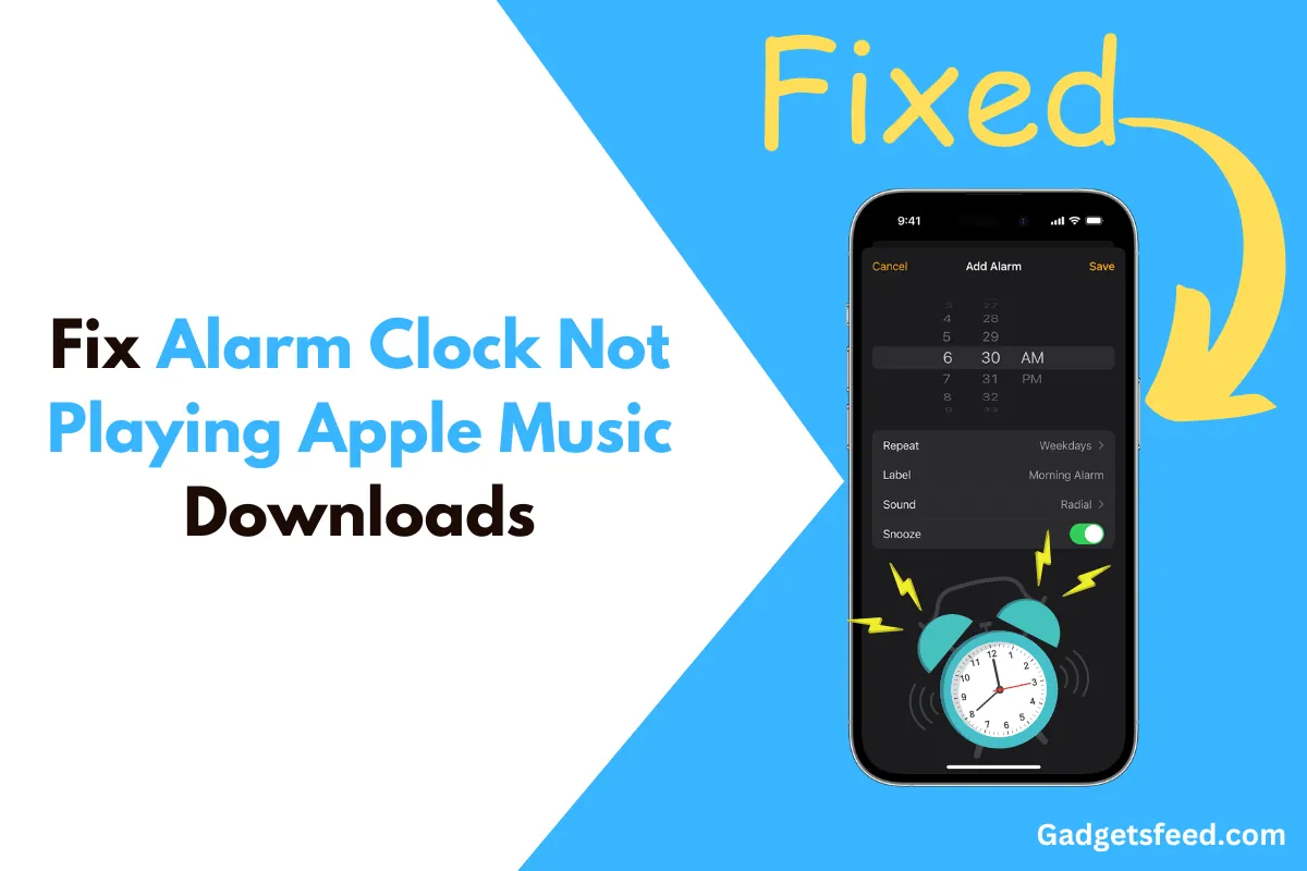 Fix Alarm Clock Not Playing Apple Music Downloads
