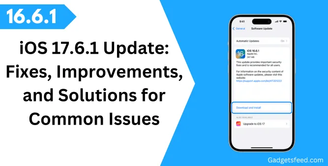 iOS 17.6.1 Update