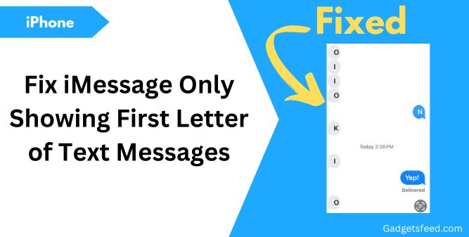 Fix iMessage Only Showing First Letter of Text Messages